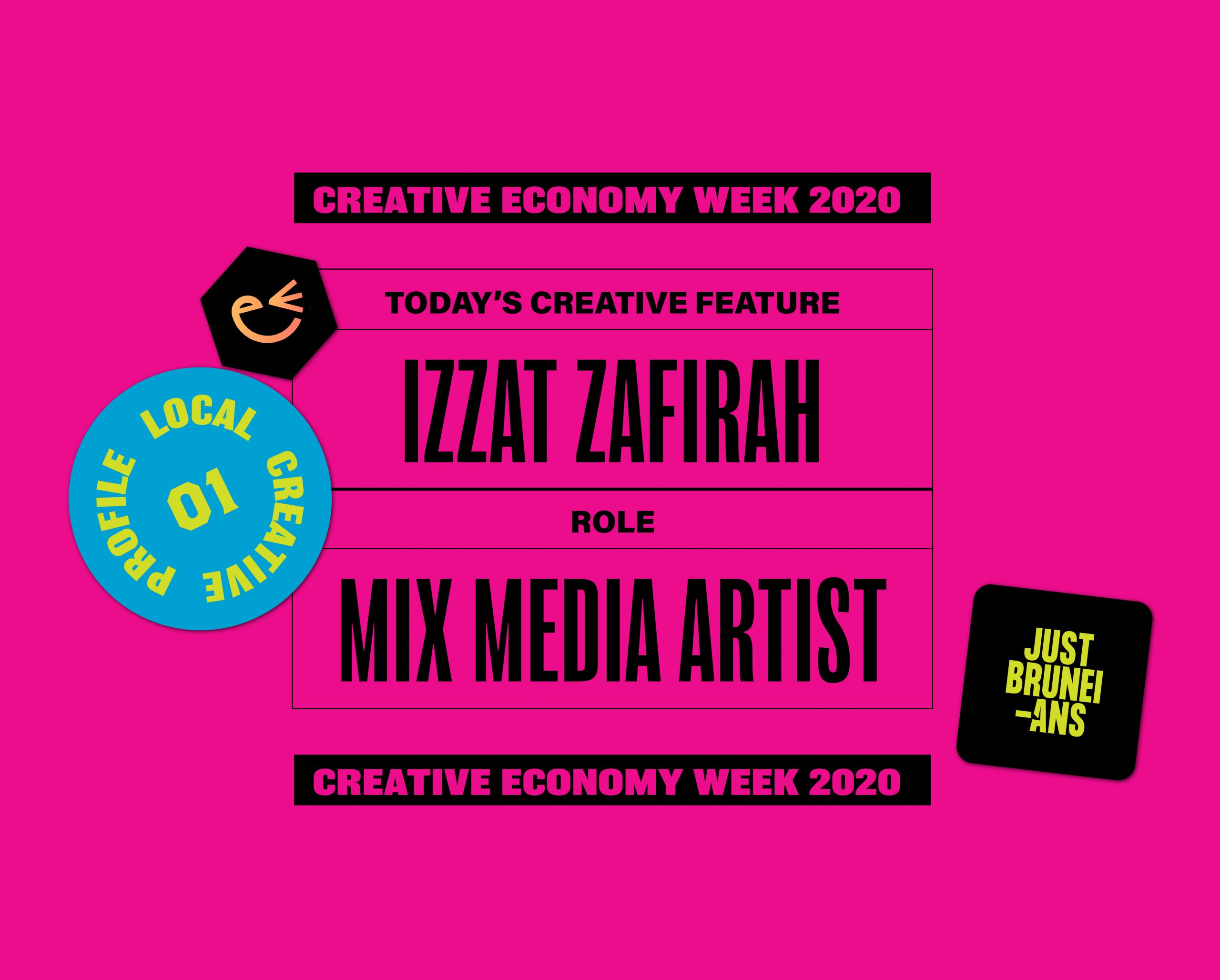Today's Creative Feature: Izzat Zafirah | Creative Economy Week 2020